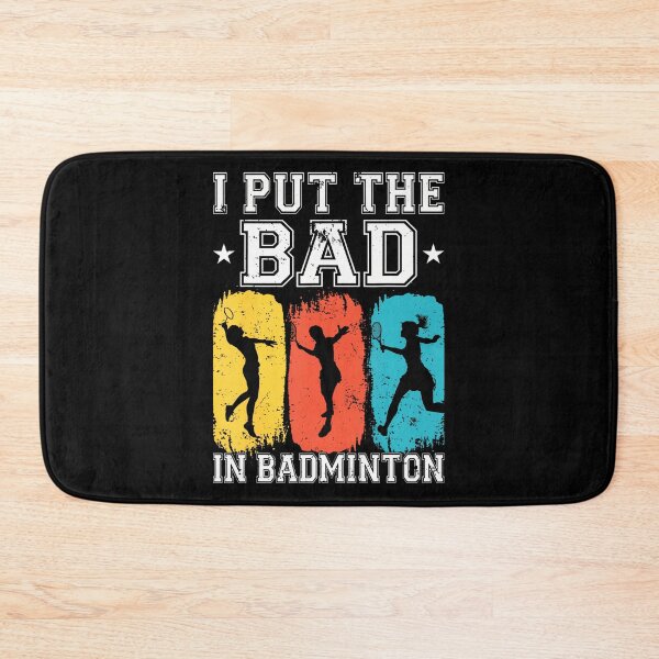 Item preview, I Put The Bad In Badminton I Shuttlecock I Badminton designed and sold by charitashmoqs.