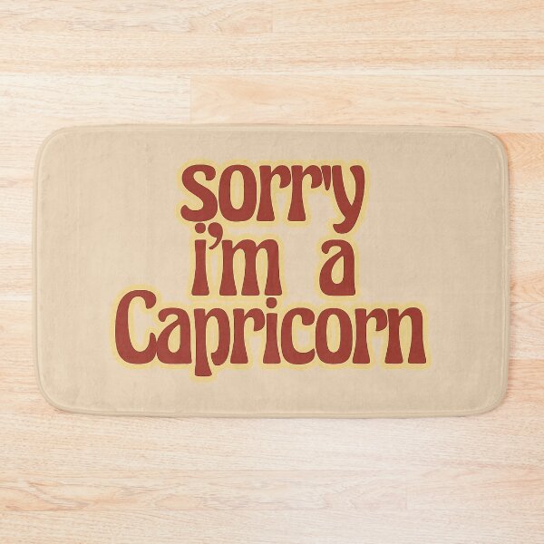Item preview, Sorry, I'm a Capricorn designed and sold by YChangShop.