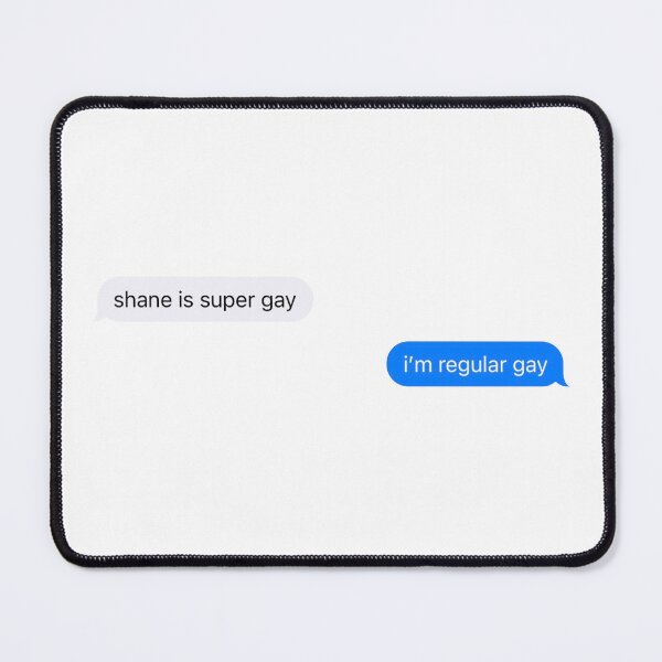 Item preview, heated rivalry shane is super gay text hollanov designed and sold by wormboybuck.