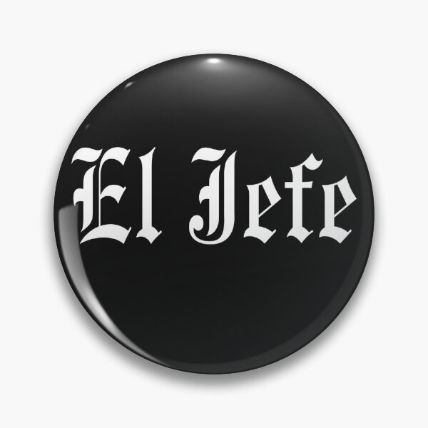 Item preview, The boss in spanish,El Jefe mexican pride fathers day xmas designed and sold by erozzz.