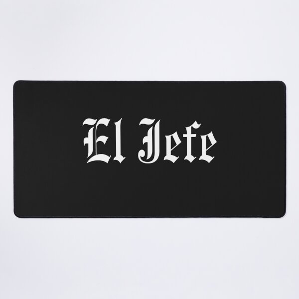 Item preview, The boss in spanish,El Jefe mexican pride fathers day xmas designed and sold by erozzz.