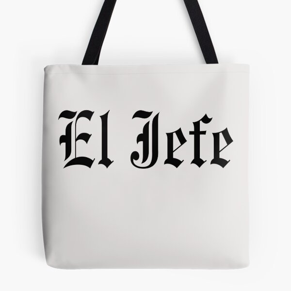 Item preview, The boss in spanish,El Jefe mexican pride fathers day xmas designed and sold by erozzz.