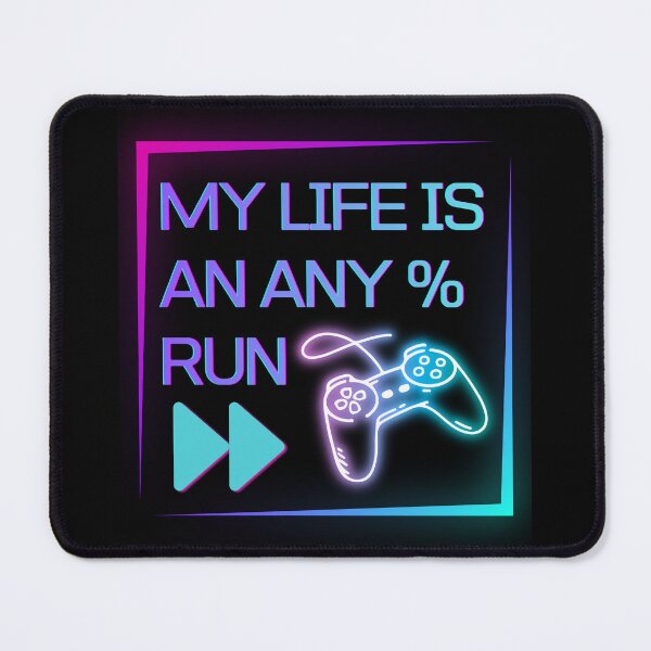 Item preview, My Life Is an Any% Run – Neon Gamer Controller Speedrun Design designed and sold by PHRASEandSTYLE.