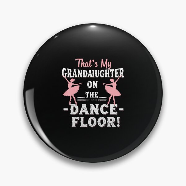 Item preview, Thats My Granddaughter On The Dance Floor Cheer Grandma designed and sold by malhanasbih.