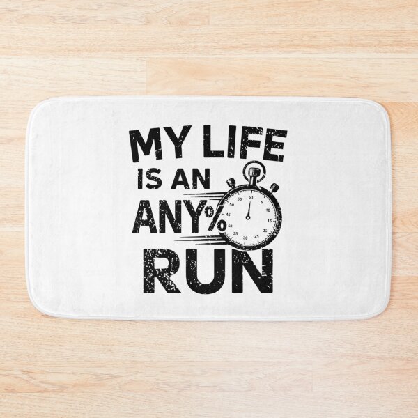 Item preview, My Life Is an Any% Run – Stopwatch Speedrunner Graphic designed and sold by PHRASEandSTYLE.
