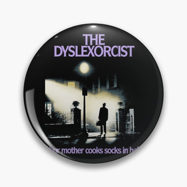 Item preview, The Dyslexorcist designed and sold by TYLERLOVGREN.