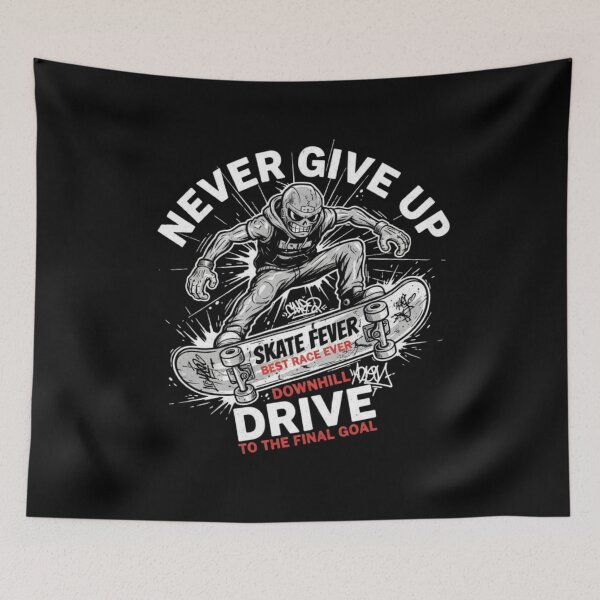 Item preview, Never Give Up – Skate Fever Downhill Graffiti Streetwear designed and sold by ALL ART .