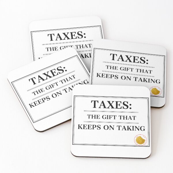Item preview, Funny Taxes Gift That Keeps On Taking designed and sold by FiscalFashions.