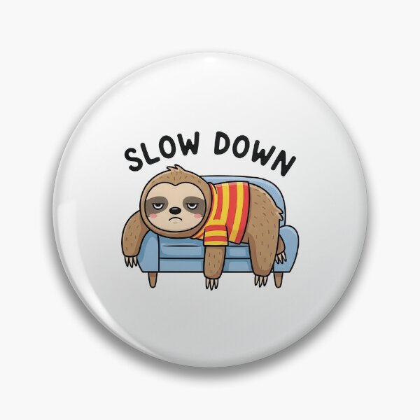 Item preview, Slow Down – Lazy Sloth on Couch Illustration designed and sold by nuel-art.