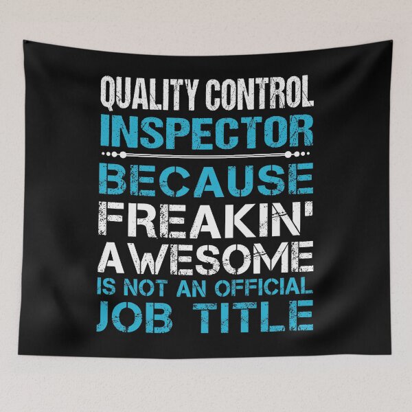 Item preview, Quality Control Inspector designed and sold by YungMcIlwain.