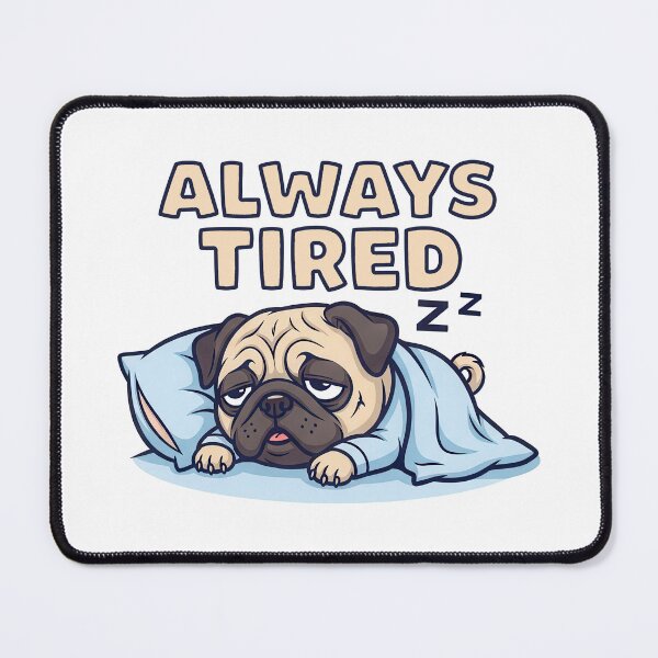 Item preview, Always Tired – Sleepy Pug Cartoon Illustration designed and sold by nuel-art.