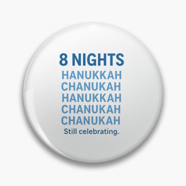 Item preview, 8 Nights Still Celebrating Hanukkah PNG | Funny Chanukah Typography Design designed and sold by BABUSHOP5.