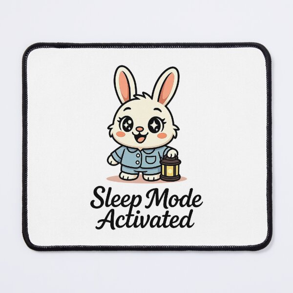 Item preview, Kawaii Bunny Sleep Mode Activated Cute Night Design designed and sold by Parallel Fold.