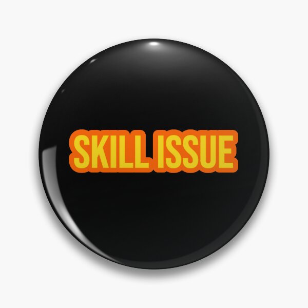 Item preview, Skill Issue, Orange Outline Internet Memes designed and sold by Memes N Lore .