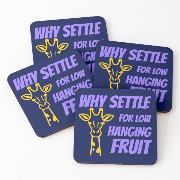 Item preview, Giraffe: Why Settle for Low Hanging Fruit designed and sold by WayOutWorks.
