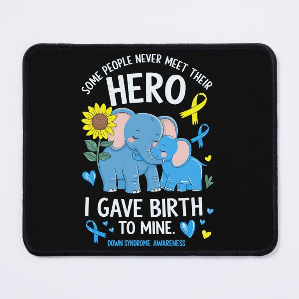 Item preview, Gave Birth To My Hero Down Syndrome Awareness designed and sold by milanforbes.