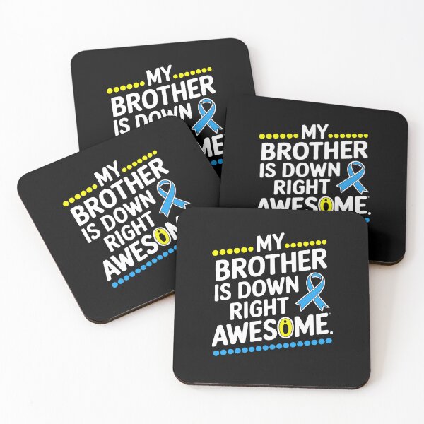 Item preview, My Brother Is Down Right Perfect Down Syndrome Awareness designed and sold by TiredPack.