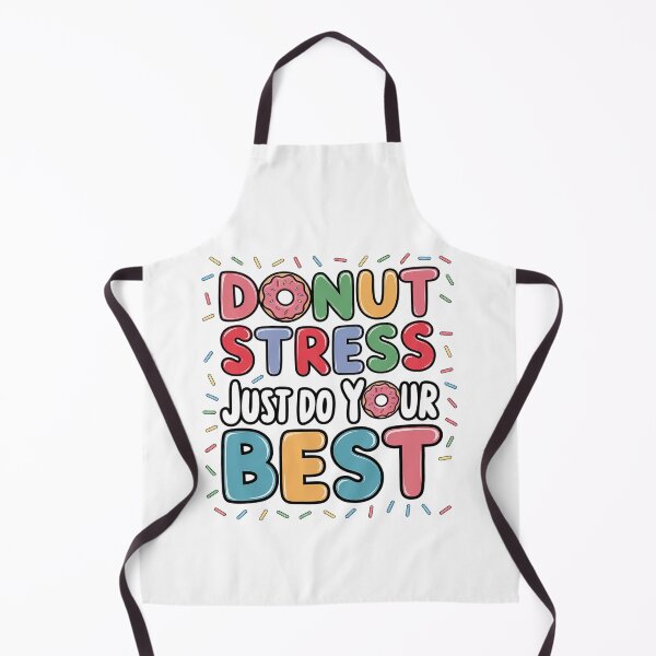 Item preview, Donut Stress Just Do Your Best Rock The Test Day Teacher designed and sold by Moxizz.
