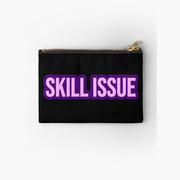 Item preview, Skill Issue, Pink and Purple Outline Internet Memes designed and sold by Memes N Lore .