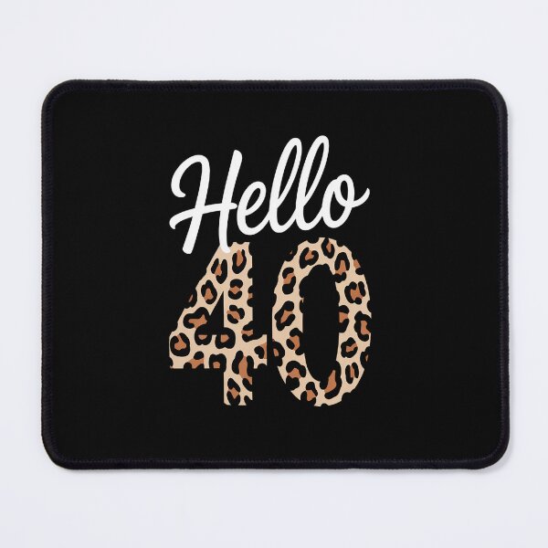 Item preview, Hello 40 Years Leopard Print 40th Birthday Party Woman designed and sold by Moxizz.