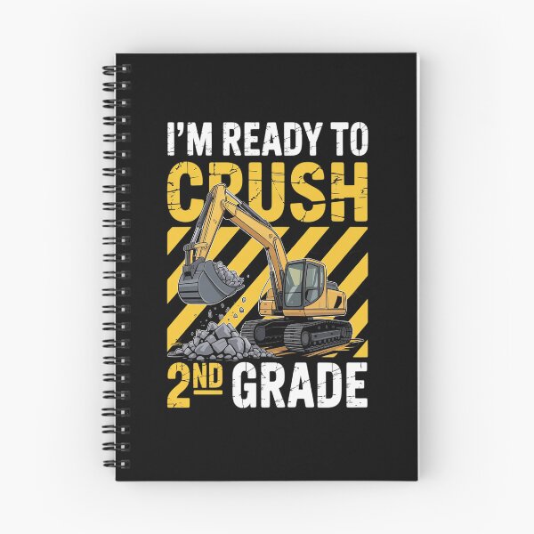 Item preview, I'm Ready To Crush 2nd Grade Construction Excavator Boys designed and sold by Moxizz.