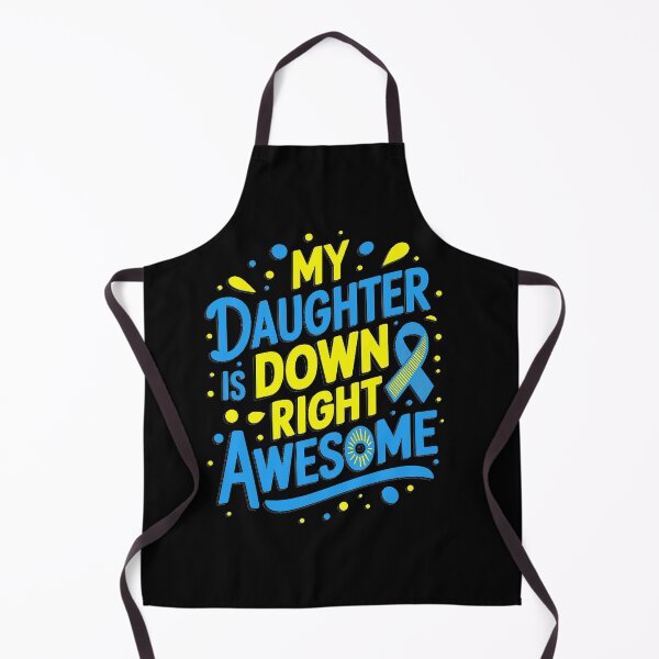 Item preview, Daughter Down Right Awesome Down Syndrome Awareness designed and sold by estellaken.