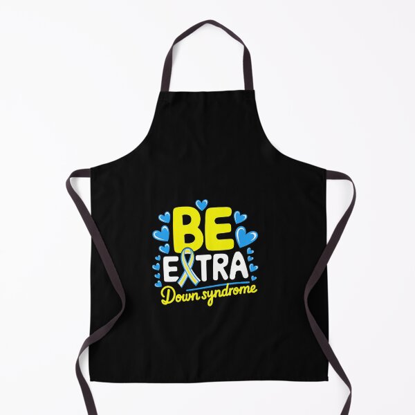 Item preview, Be Extra Extra Chromosome Down Syndrome Awareness designed and sold by ReadySide.