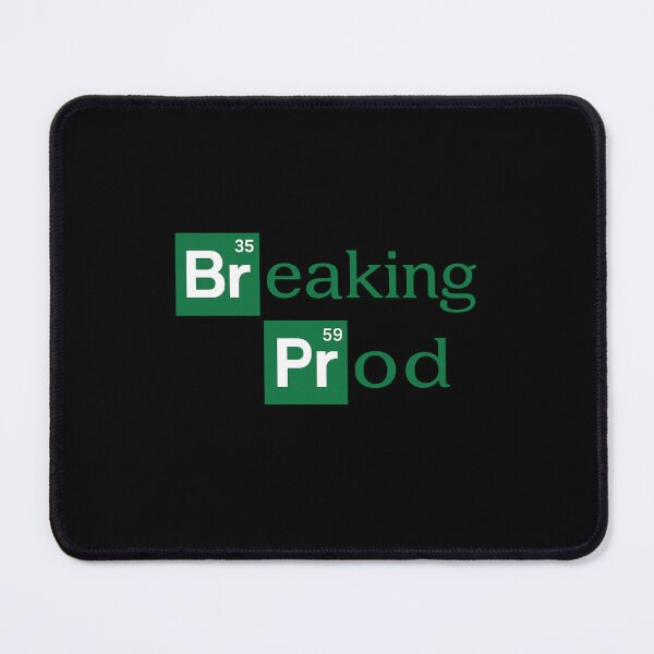 Item preview, Breaking Prod Funny Dev's Meme designed and sold by FlashNyChips.