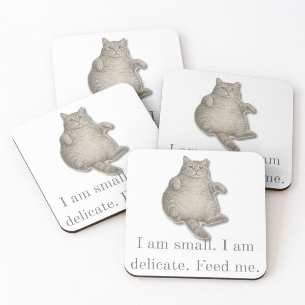 Item preview, I am small. I am delicate. Feed me - Funny Chubby cat design designed and sold by Pokah79.