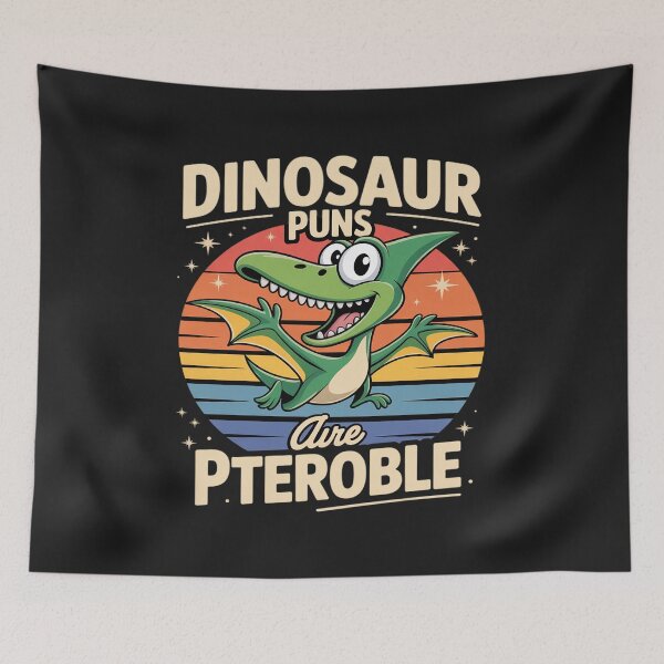 Item preview, Dinosaur Puns Are Pteroble designed and sold by JessicaWalshdf.