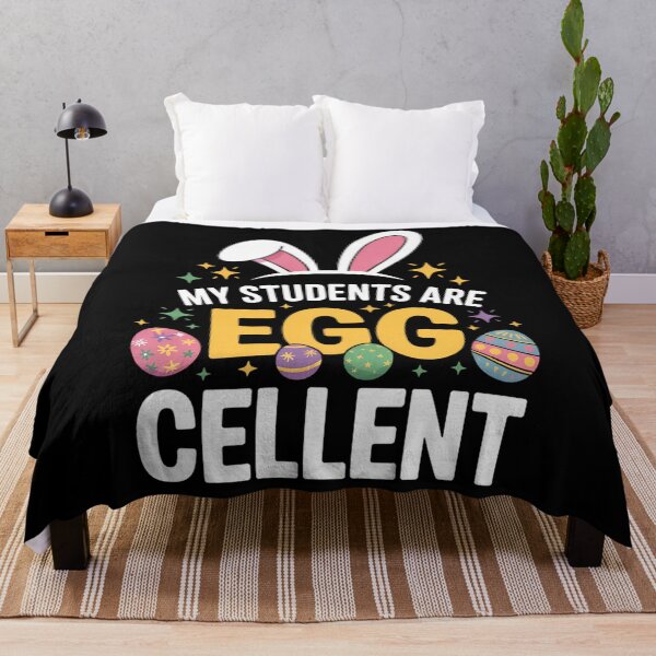 Item preview, My Students Are Egg-Cellent For Teachers Easter Day Party designed and sold by JonathalIngham.