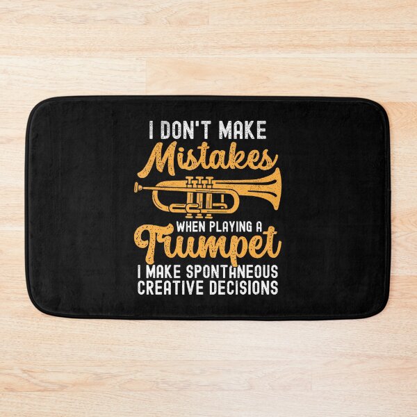 Item preview, I Don't Make Mistakes When Playing A Trumpet designed and sold by SarahLorri.