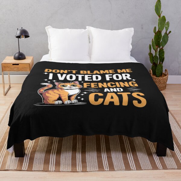 Item preview, Don't Blame Me i Voted For Fencing And Cats designed and sold by JessicaWalshdf.