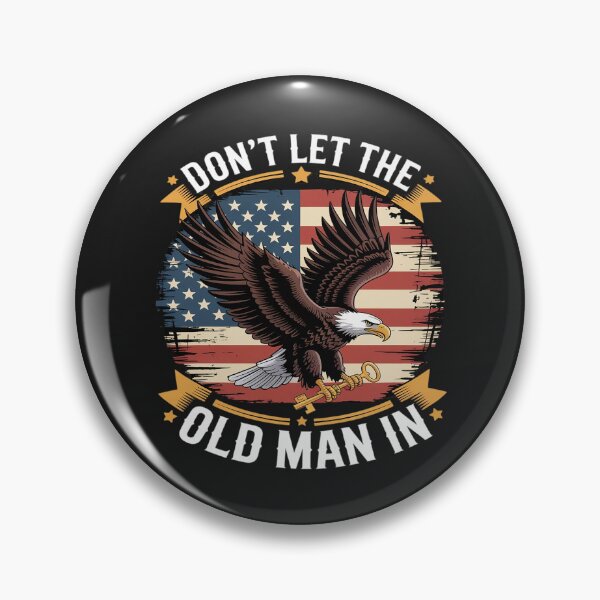 Item preview, Don't Let Old Man American Flag designed and sold by JessicaWalshdf.