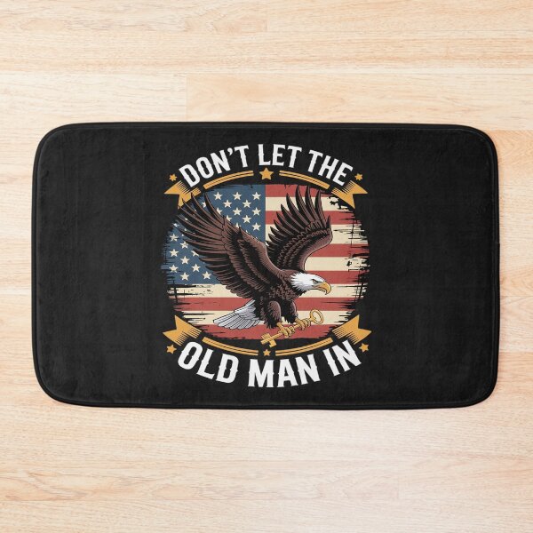Item preview, Don't Let Old Man American Flag designed and sold by JessicaWalshdf.