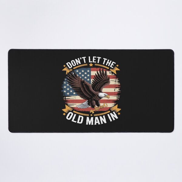 Item preview, Don't Let Old Man American Flag designed and sold by JessicaWalshdf.