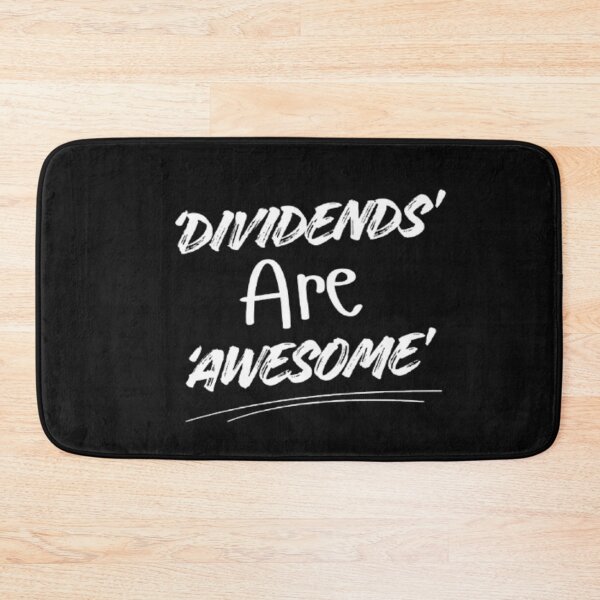 Item preview, Dividends are awesome  designed and sold by VINEY PREET AKKAL.