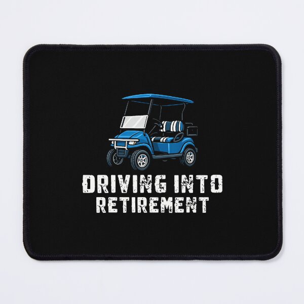 Item preview, Driving Into Retirement Golf Cart designed and sold by MicheleDanita.