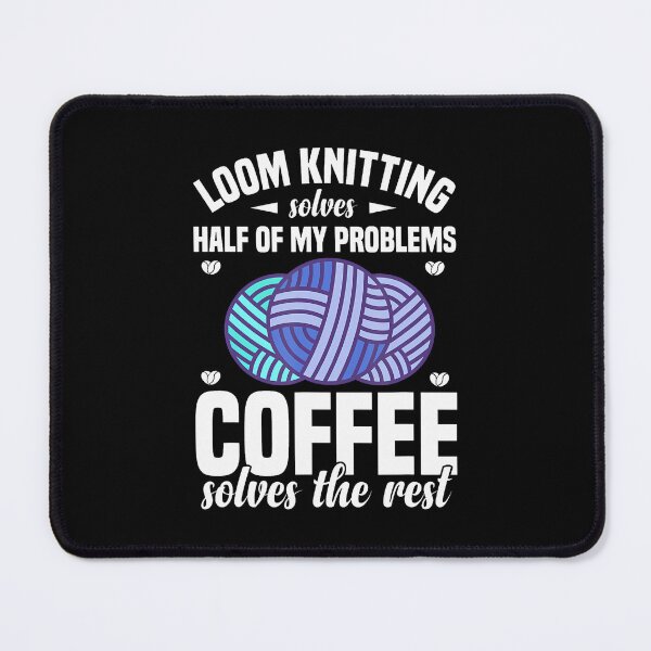 Item preview, Loom Knitter Tools Coffee Lover Loom Knitting designed and sold by MicheleDanita.