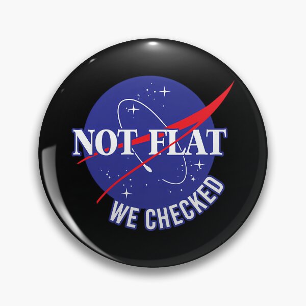 Item preview, Nasa Not Flat We Checked designed and sold by VincentSbert07.