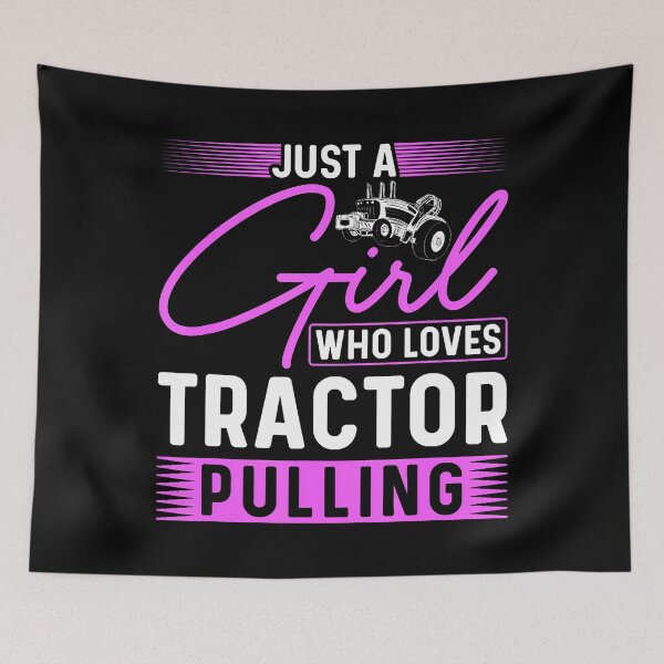Item preview, Tractor Puller Just A Girl Who Loves Tractor Pulling designed and sold by SharronDawn.