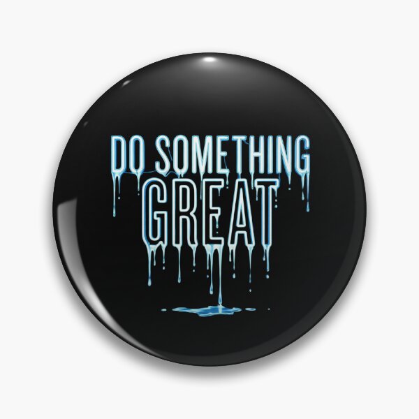 Item preview, Do Something Great — Neon Drip Motivational Typography designed and sold by Afridi Art House.