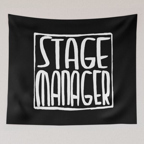 Item preview, Stage, Stage Manager designed and sold by badlydrawnbabe.