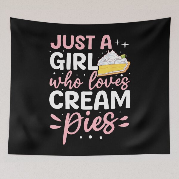 Item preview, Just A Girl Who Loves Cream Pies - Cream Pie Lover designed and sold by SharronDawn.