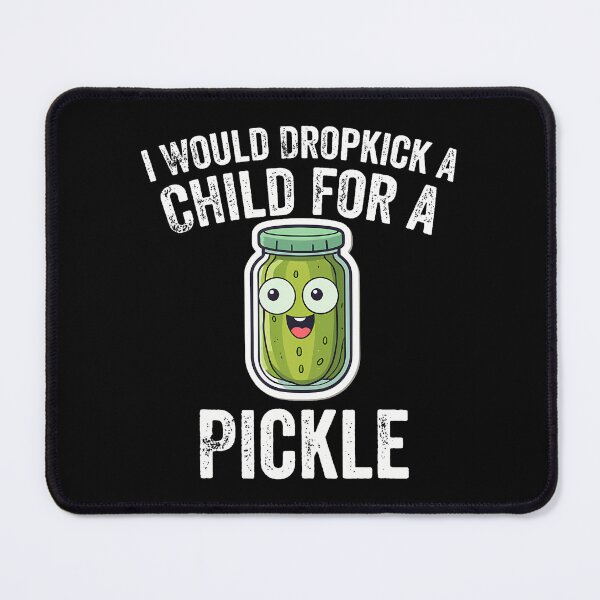 Item preview, funny pickle lover, humor lover, quirky humor, pickle obsession, unique humor, pickle jokes, silly humor, comedic pickle, outrageous humor, humor enthusiast designed and sold by arzateiosumn.