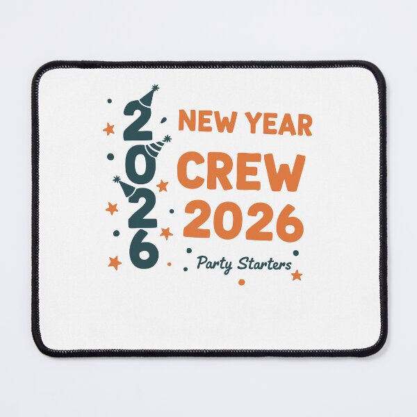 Item preview, 2026 New Year Crew Party Starters Fun designed and sold by LuminOrb.