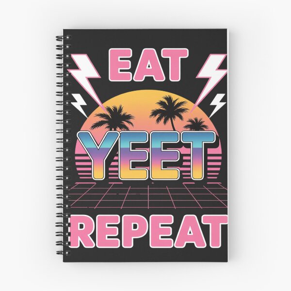 Item preview, Eat Sleep Yeet Repeat Pink Ver designed and sold by GaryBellcvbnb.