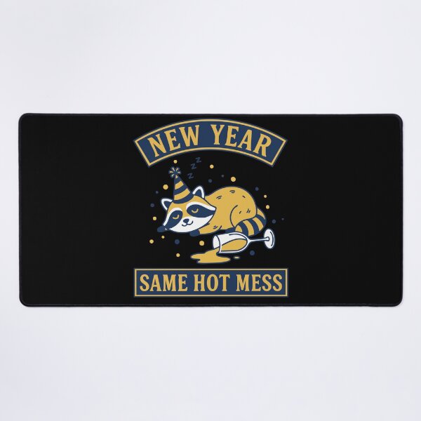 Item preview, New Year Same Hot Mess Funny Raccoon Design designed and sold by LuminOrb.