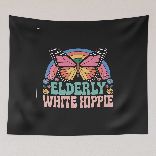 Item preview, Elderly White Hippie Trending Funny Saying 389 designed and sold by GaryBellcvbnb.