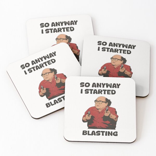 Item preview, So Anyway I Started Blasting, Funny Danny Devito designed and sold by LeonieAbbott.